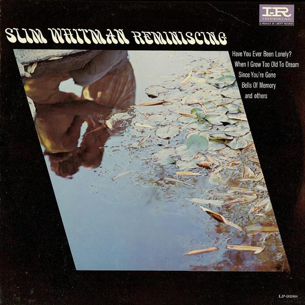 

LP Record SLIM WHITMAN - Reminiscing LP9288 Imperial 1965 US Folk Used