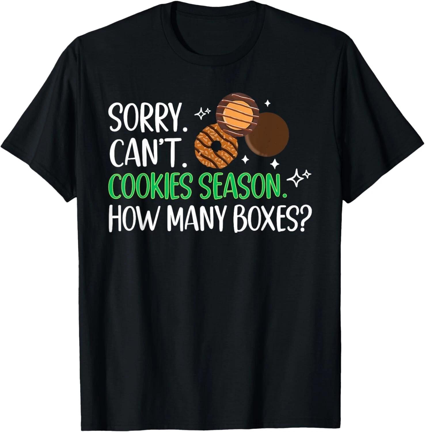 Cookie Dealer Scout for Girls Sorry Can_t Cookie Season Kids Gift Unisex kids boys T-Shirt 160