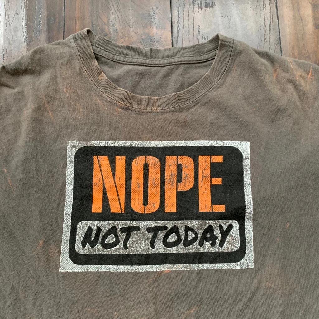 Not Today Funny Vintage Style T Shirt Y2K Thrashed Paint Humor Graphic Adult