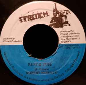 

7inch Record ROBERT FFRENCH - Ruff & Tuff NONE Ffrench Jamaica Reggae, Ska & Dub Used