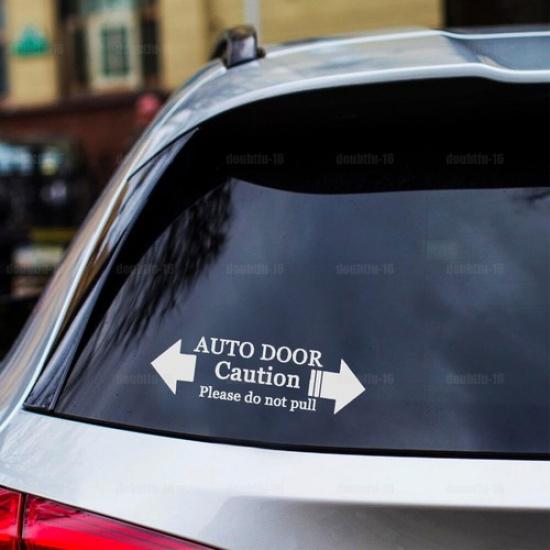 Automatic Car Door Warning Caution Please Do Not Pull Car Styling Decal Sticker