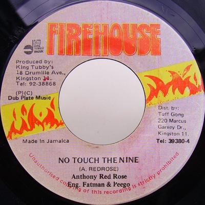 7inch Record ANTHONY RED ROSE  No Touch The Nine NONE Firehouse Jamaica Reggae Ska  Dub Used
