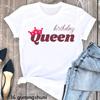 Golden Queen Are Born In July Letter Print Tshirt Unisex Birthday Gift T Shirt Femme High Shoe Tshirt Female Harajuku Shirt