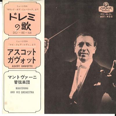 7inch Record MANTOVANI ORCHESTRA - Do-Re-Mi Song / Ascot Gavotte HIT425 LONDON 1965 Japan Mood Music Used