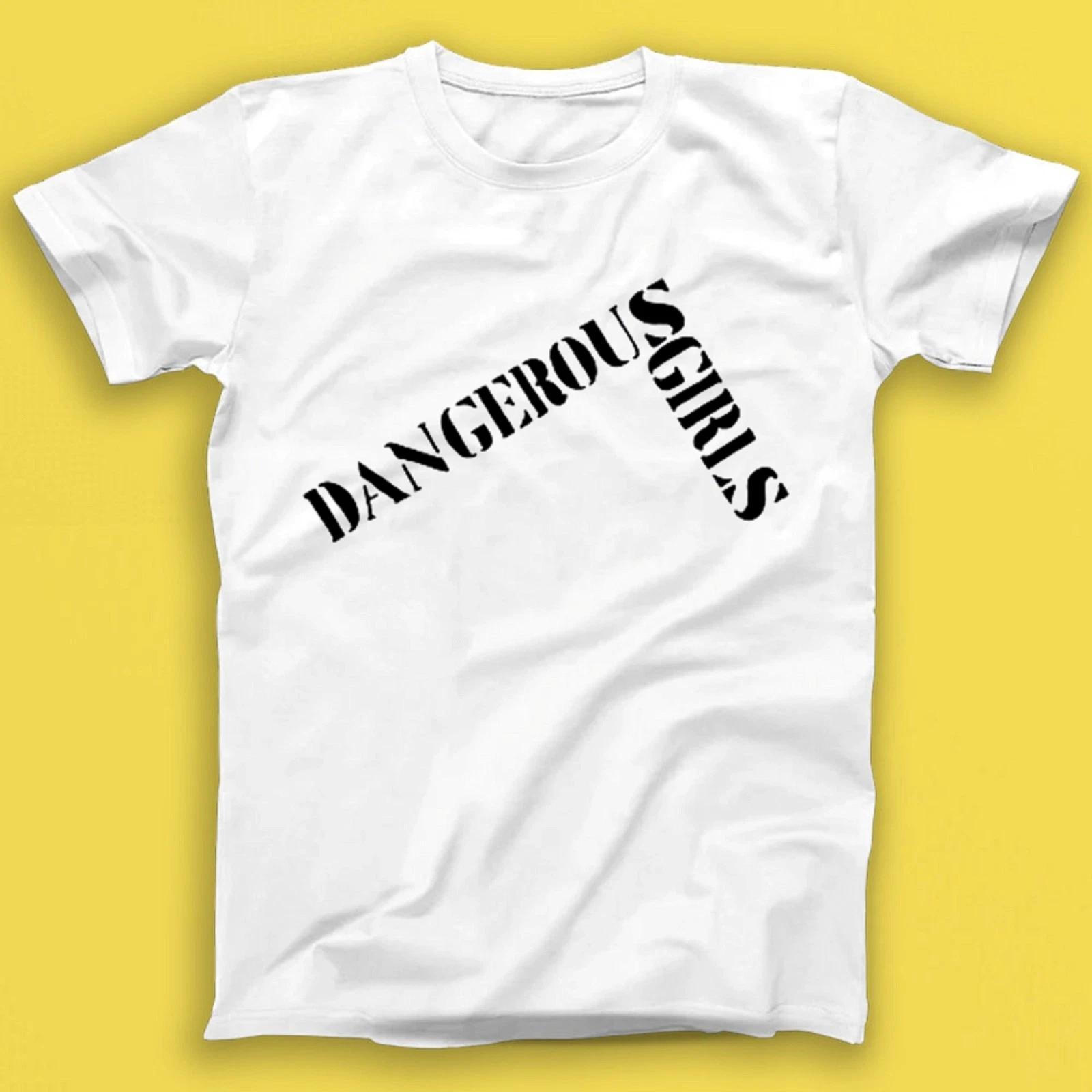 Dangerous Girls Dangerous Girls Punk Rock Music Gift Tee T Shirt T2013 3XL