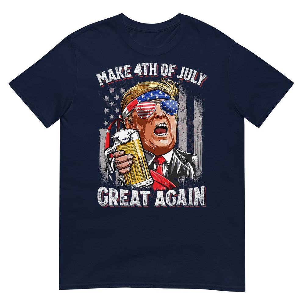 Trump Make 4th Of July Great Again Unisex Drinking Beer Funny Tshirt S