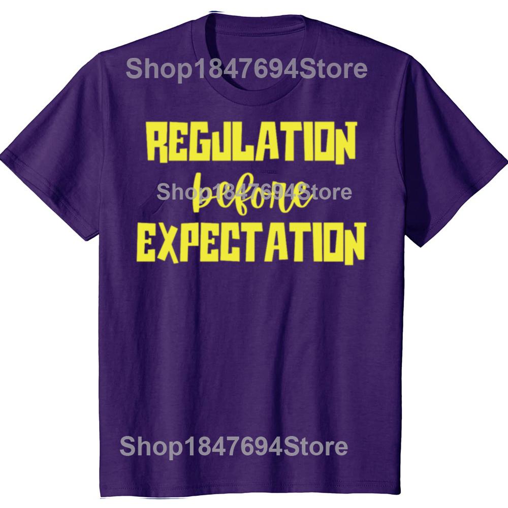 Regulation Before Expectation T Shirt Retro Autism Special Education Teacher Gift Tops Cotton Unisex Casual T-shirt EU Size