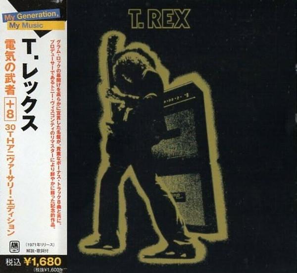 

CD T. REX - Electric Warrior +8 30th Anniversar UICY6587 A&M Records 2006 Japan ObiRock Used