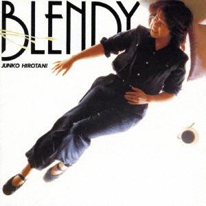 

CD JUNKO HIROTANI - Blendy PCCA50258 PONY CANYON 2016 Japan Japanese Pop/Rock