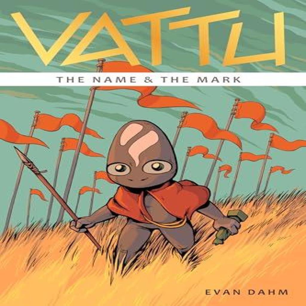 Vattu Book 1 The Name amp the Mark by Evan Dahm Paperback Book 9781638991557