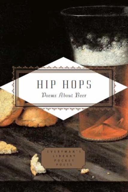 The Hip Hops : Poems About Beer Book