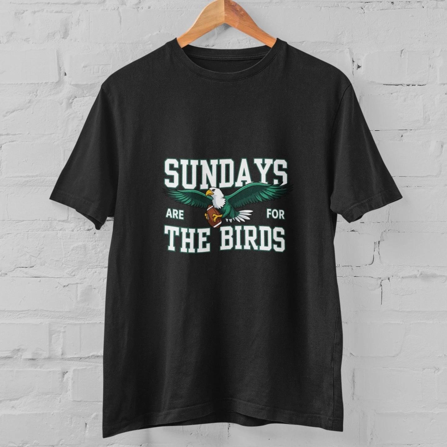 Sundays Are For The Birds T Shirt Football Game Day Tee Funny Sports Shirt Adult XXL
