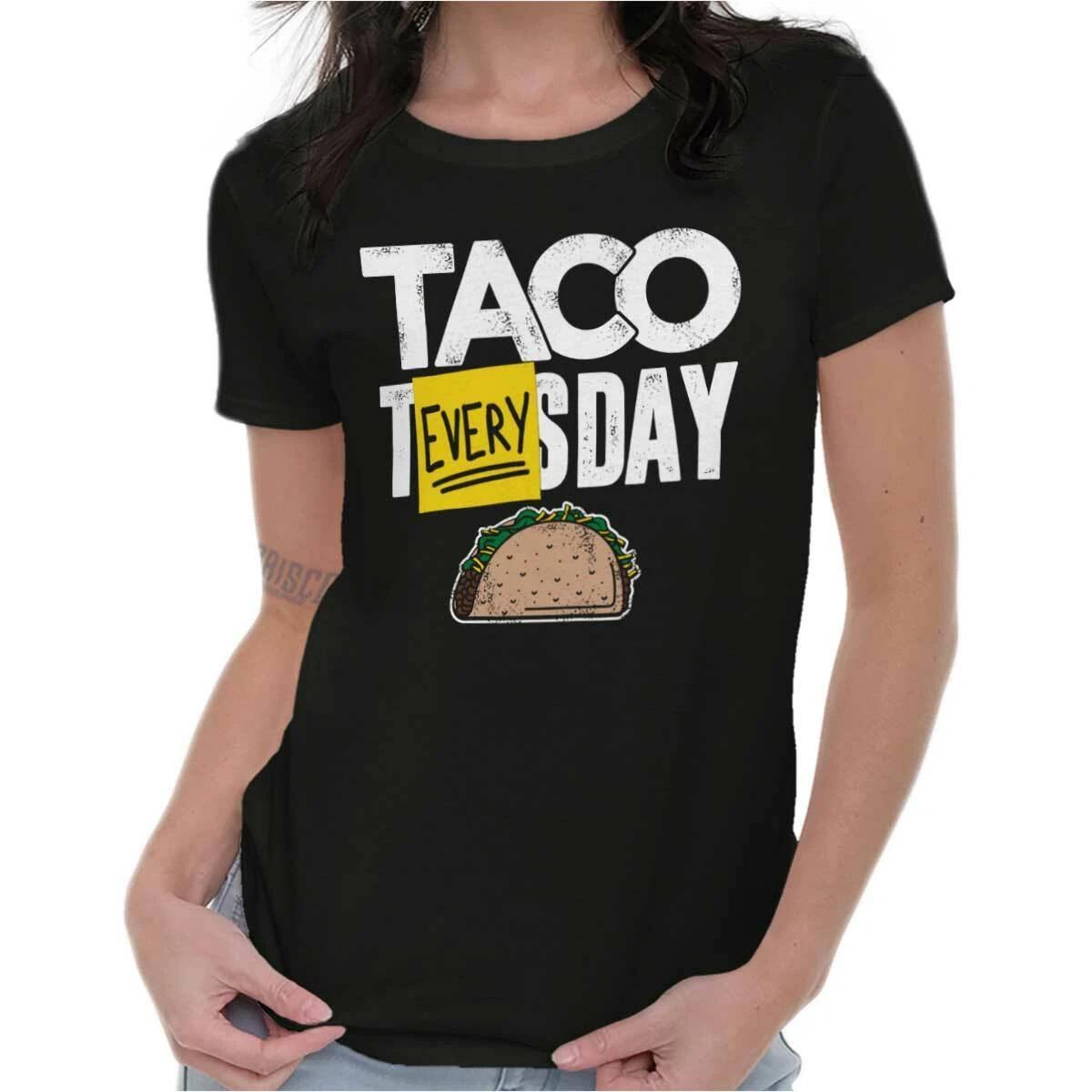 Funny Mexican Food Taco Tuesday Everyday Womens Top Junior Graphic Tee XXXXL