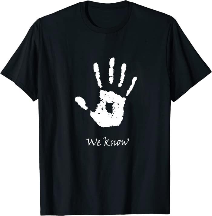 Dark Brotherhood - We Know Classic Tee T-Shirt XXXXL