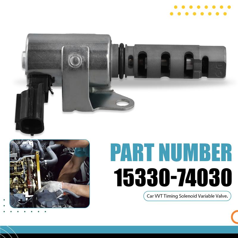 A16P-Car Timing Solenoid VVT Valve Solenoid Control Valve 15330-74030 For Toyota Altezza