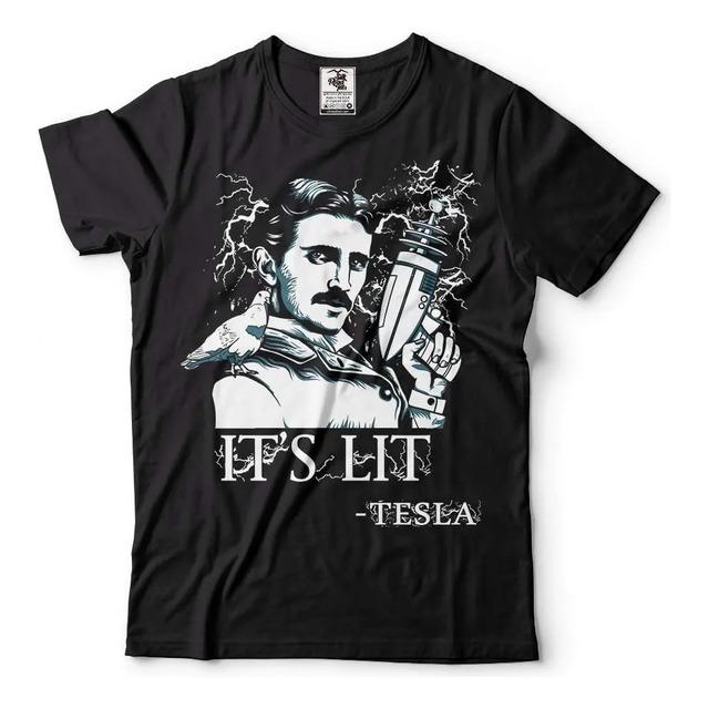 Camiseta It s Lit De Nikola Tesla XXL