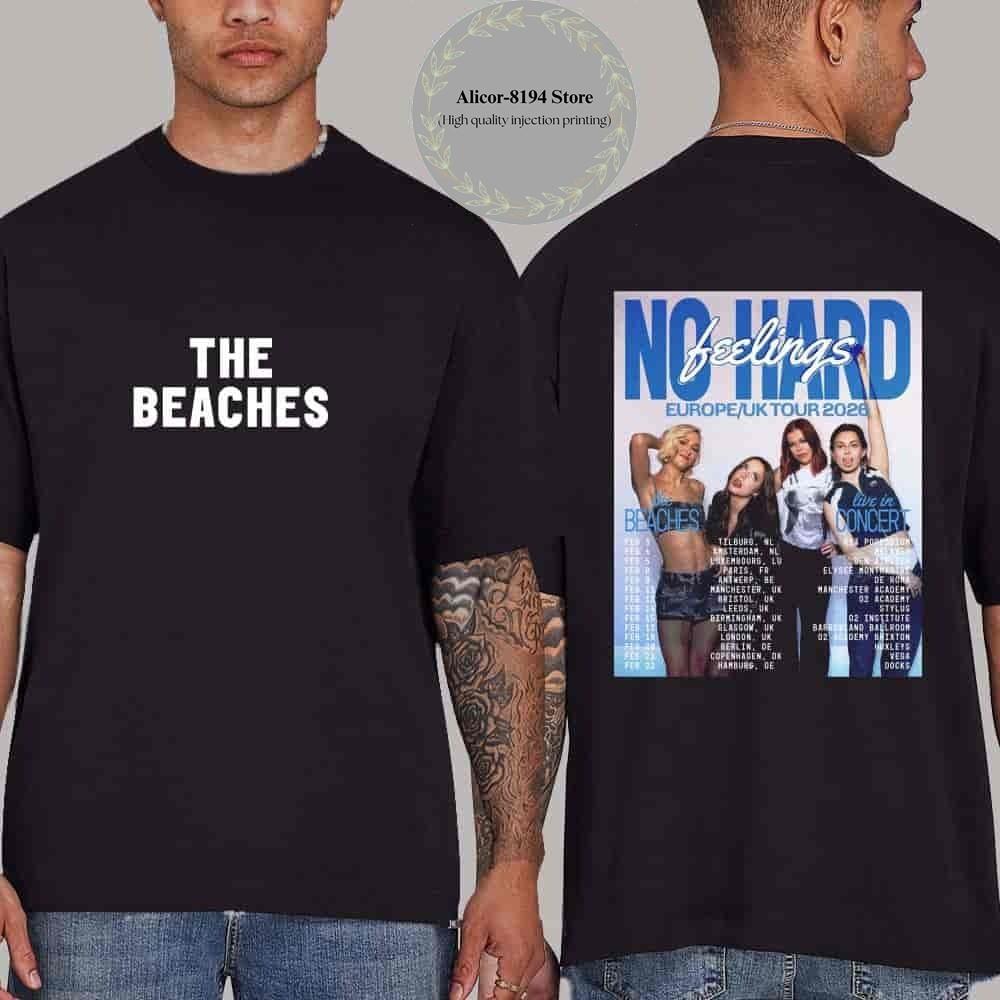 The Beaches No Hard Feelings Europe UK Tour 2026 Dates Tour T-Shirt