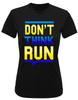 Womens Recycled Performance T-Shirt Dont Think Run Running Run Activewear TriDri