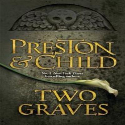 Two Graves by Douglas Preston Paperback Book 9781409135876