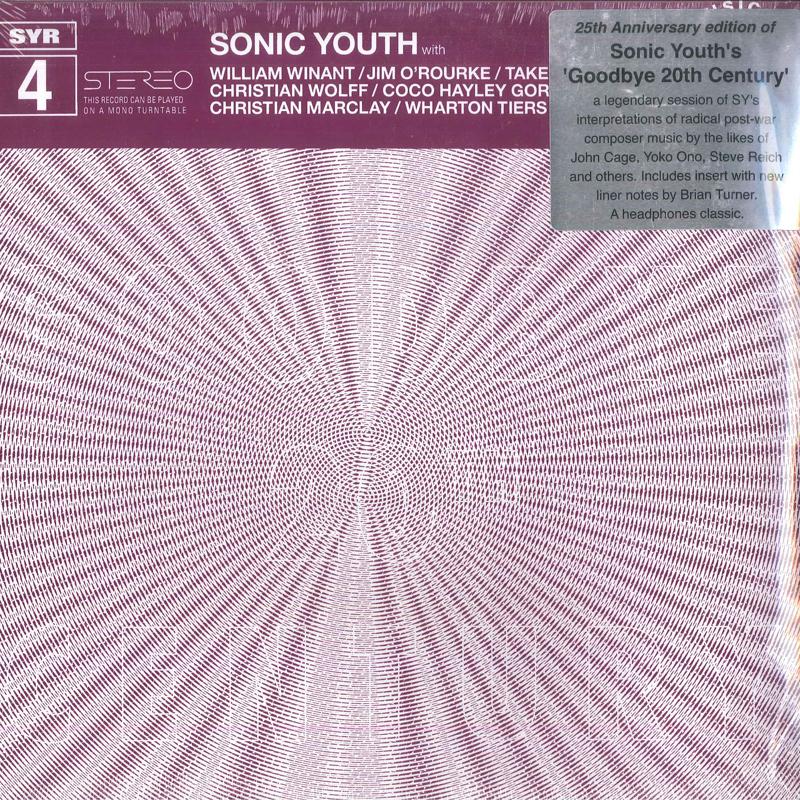 

LP Record SONIC YOUTH - Goodbye 20th Century SYR4 SONIC YOUTH 2024 US Rock