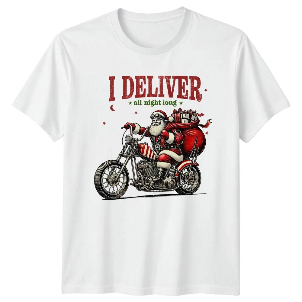 I Deliver All Night Long Santa Biker Christmas Holidays Unisexs Unisexs Graphic Tee S