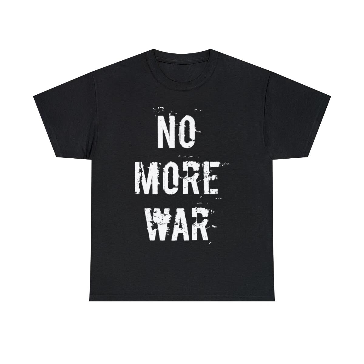 

No More War Pacifist Graphic Tee Shirt, S-5XL 2XL
