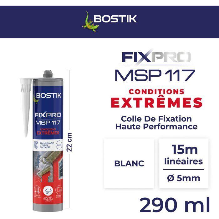 Mastic colle - BOSTIK - Fixpro MSP 117 - Conditions extrêmes - Intérieur/extérieur - Blanc - Cartouche 290 ml