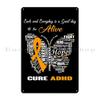 Butterfly Ribbon Cure Adhd Awareness Metal Plaque Painting Design Cinema Designing Kitchen Tin Sign Poster