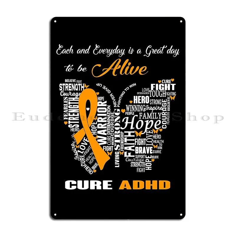Butterfly Ribbon Cure Adhd Awareness Metal Plaque Painting Design Cinema Designing Kitchen Tin Sign Poster
