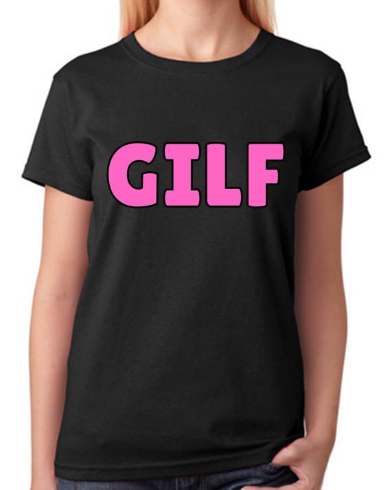 GILF T-Shirt Funny Adult Humour Novelty Grandma I d Like To F#ck Ladies Tee XL