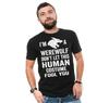 Mens I'm A Werewolf T-shirt Halloween Werewolf Costume Halloween Shirt For Men