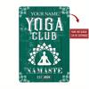 Personlig anpassad yogaklub metallskylt Hemmagym Inomhus Utomhus Väggkonst