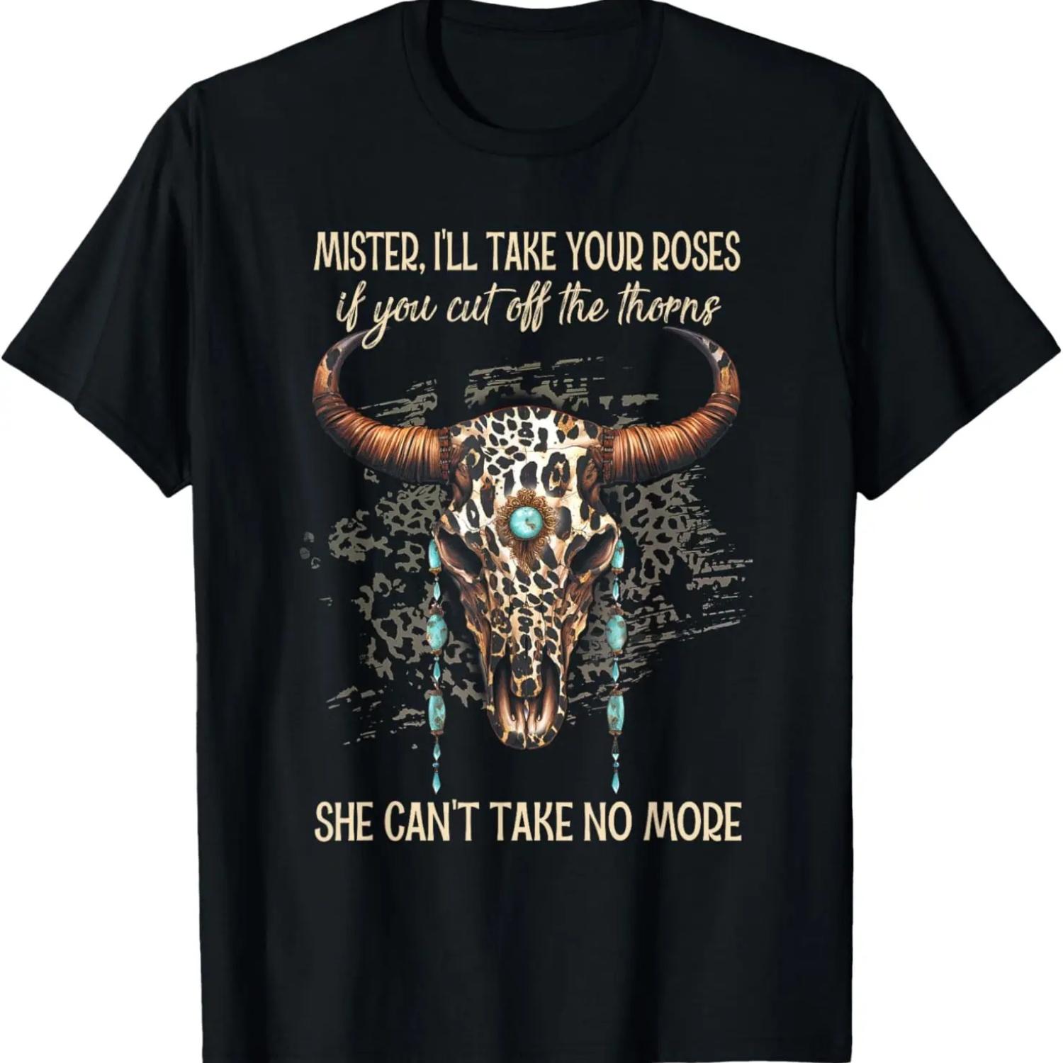 Mister I ll Take Your Roses Classic Rodeo Cut Off The Thorns T-Shirt S чёрный