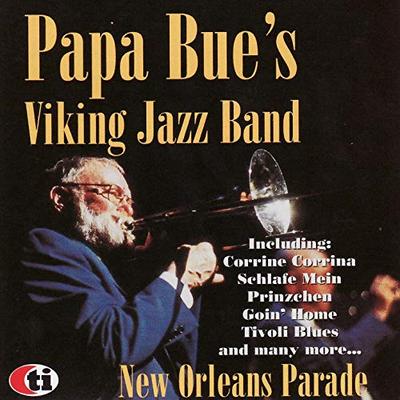 CD PAPA BUE'S VIKING JAZZ BA - New Orleans Parade CDTTD622 Timeless Tradit 1998 Holland Jazz Used