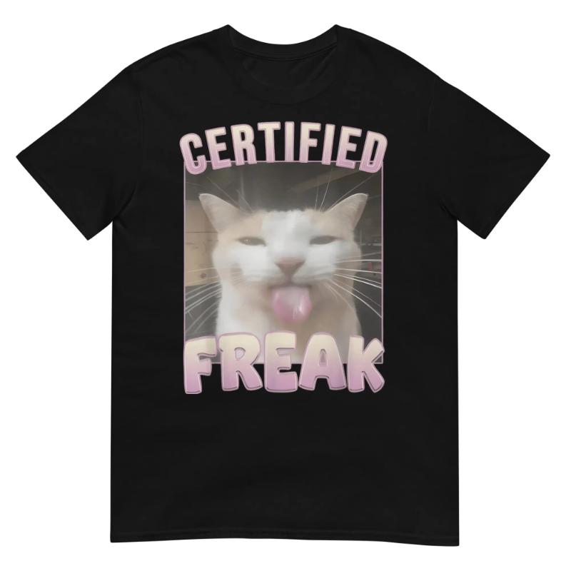 

Streetwear Vintage meme Certified Freak Funny Cat T Shirt Womens Unisex Cotton Tee Casual Summer Oversized Loose top Short Sleeve S