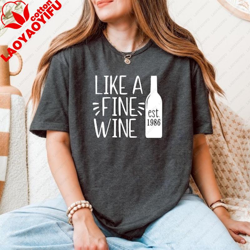 Th Birthday TShirt Like A Fine Wine  Graphic Tee Graphic T Shirts Women Clothes Shirts for Women Vintage Clothes Tops