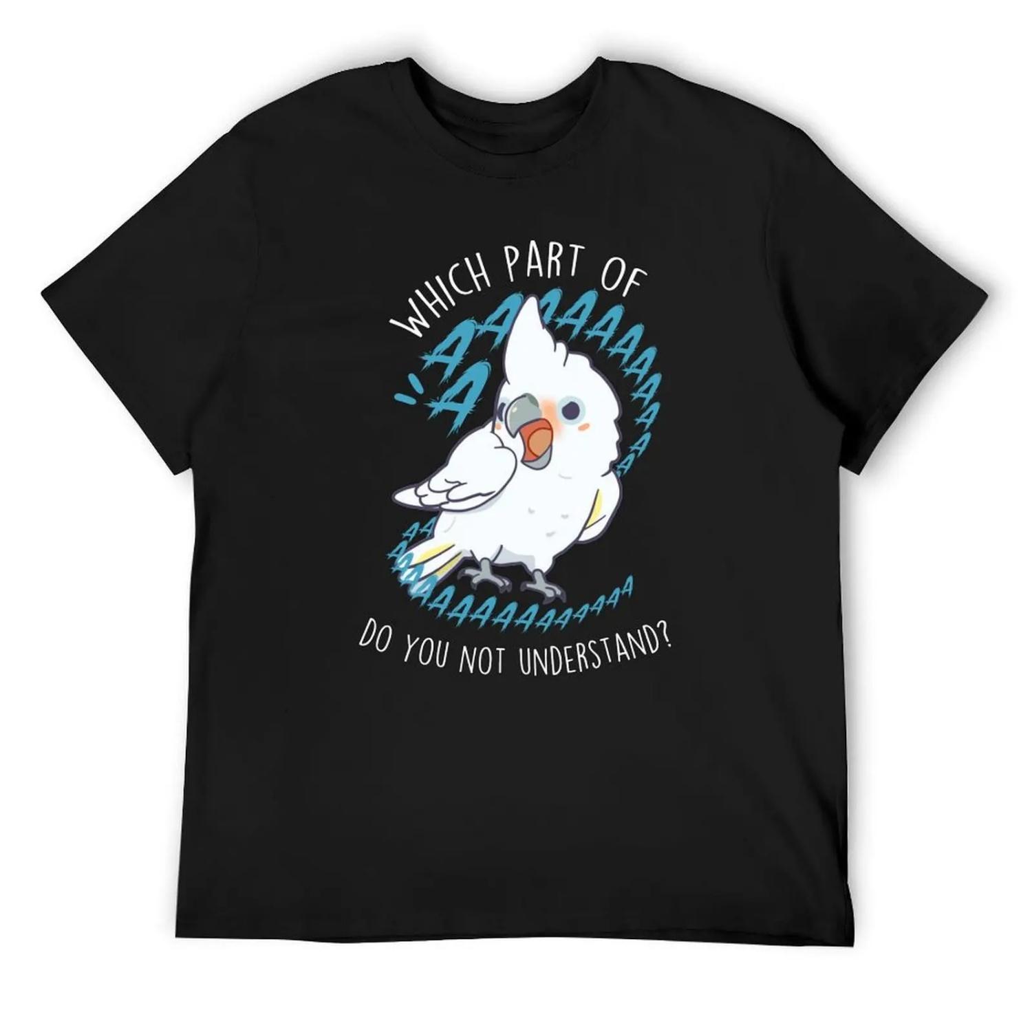 Goffin s Cockatoo Parrot Aaaa T-Shirt Funny t-shirts plus size clothes luxury designer slim fit t shirts for men S