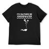 I'd Rather Be Underwater T-Shirt Cute Tops New Edition Vintage Clothes Korean Fashion Mens Fashion