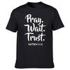 Men Funny Pray Wait Trust Graphic Cotton Streetwear Short Sleeve ONeck Harajuku Hip Hop Christian God Religion Tshirt