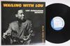 LP Record LOU DONALDSON  Wailing With Lou BN1545BLP1545 BLUE NOTE 1990 Japan Jazz Used