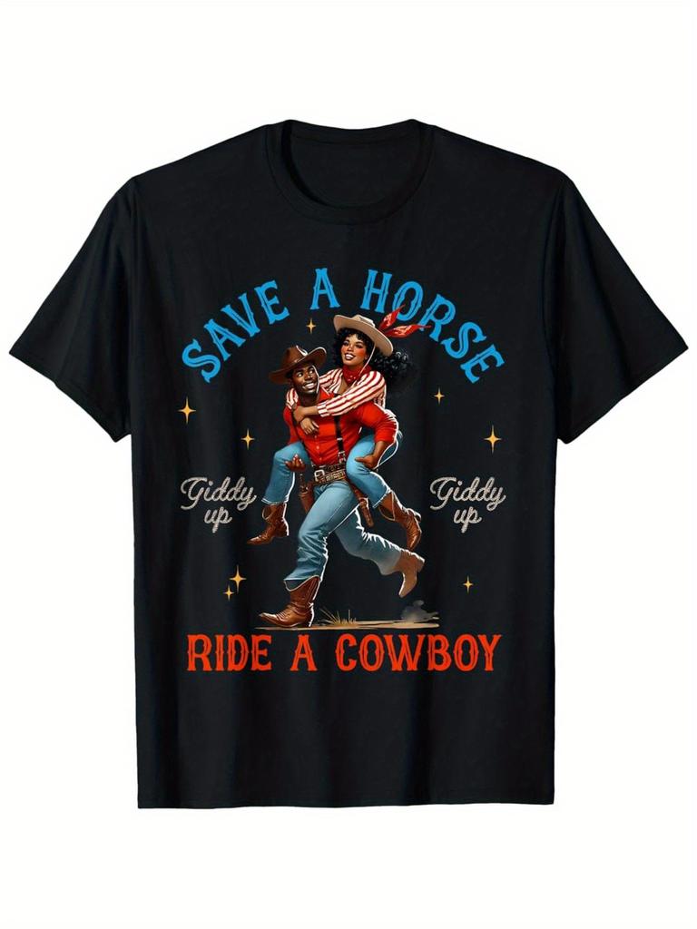 Save a Horse Ride a Cowboy Giddy Up T-shirt