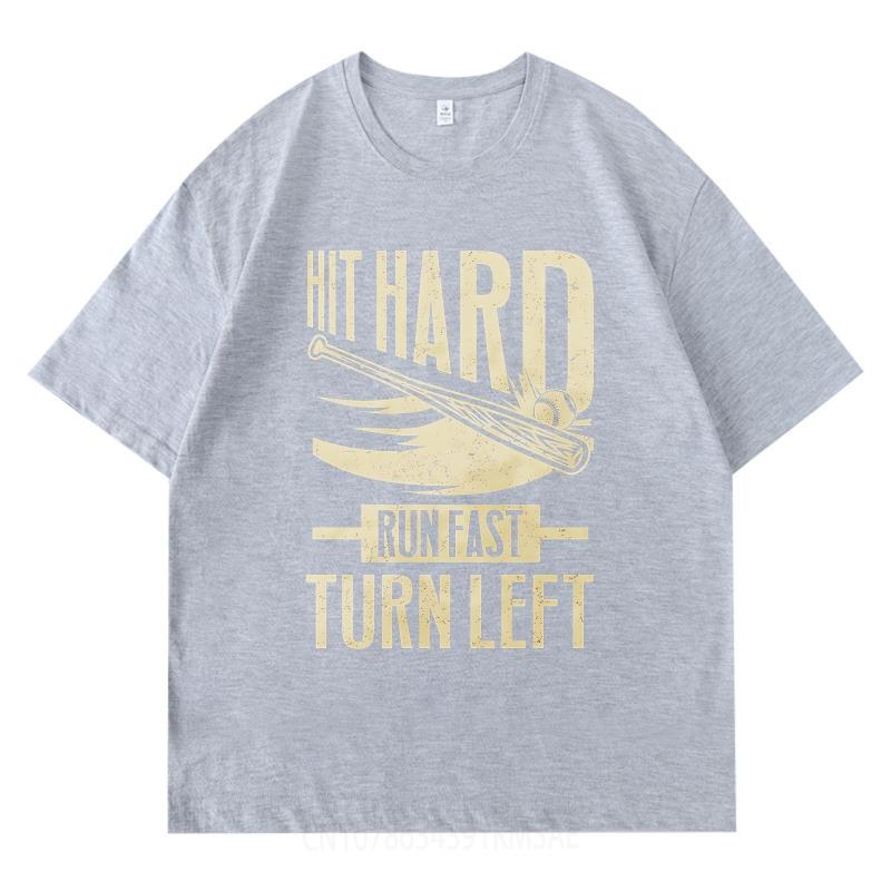 T Shirt Men Casual Round Neck Tee Big Size Summer For Men Tshirt Hit Hard Run Fast Turn Left Short Sleeve Soft Round Neck Tees