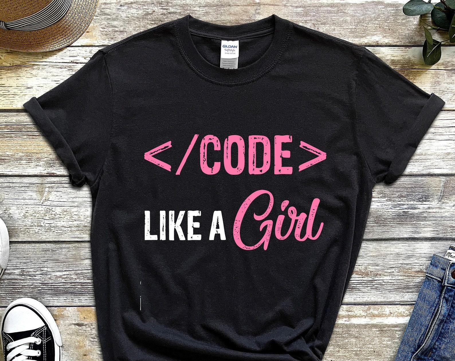 Code Like a Girl T-Shirt, Software Developer Shirt, Java Coder Gifts, Gift For Developers, Computer Engineer, Programmer Nerd, Geek Clothing M