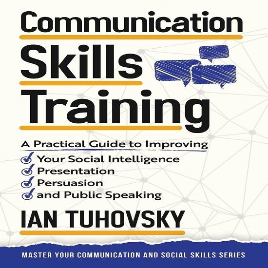 Communication Skills Training Paperback by Ian Tuhovsky
