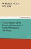The The Evolution of the Country Community a Study In Religious Sociology Book