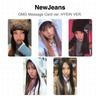 NewJeans OMG Karta s vzkazem ver. HYEIN VER. Oficiální fotokarta
