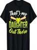 Thats My Daughter Out There Softball Mom Softball Dad T-Shirt