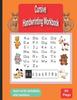 The Cursive Handwriting WorkBook : Cursive Handwriting WorkBook A To Z and 0 To 9, Three Times Book
