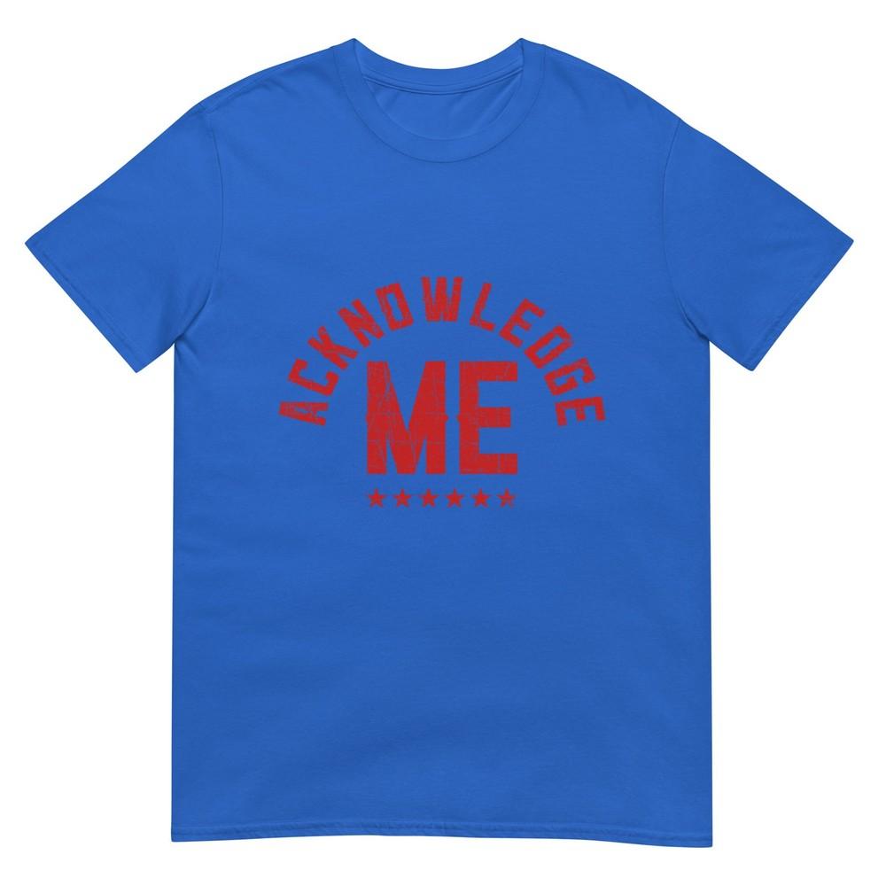 Vintage Design Acknowledge Me Sports Competition Tshirt