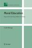 The Moral Education : Beyond the Teaching of Right and Wrong : 14 Book